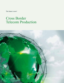 Cross Border Telecom Production