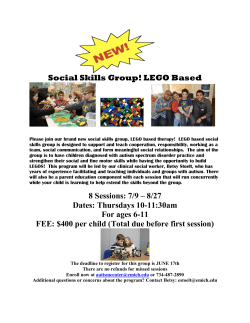 Social Skills Group! LEGO Based 8 Sessions: 7/9 – 8/27 Dates