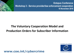 The Voluntary Cooperation Model and Production Orders for