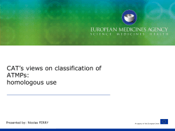 CAT`s views on classification of ATMPs: homologous use