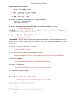 AlBr3 + 3K &rarr; 3KBr +Al 5. Where does the Potassium Bromide (KBr