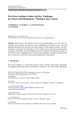 New Eyes Looking at Solar Activity