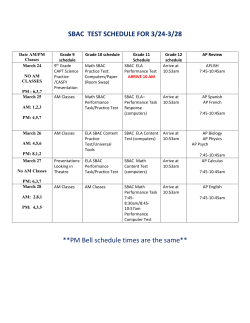 SBAC TEST SCHEDULE FOR 3/24-3/28 **PM Bell schedule times