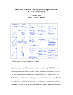 Short Introduction on Applying the &ldquo;Homonymic Curtain&rdquo; to Recent