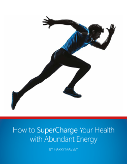 How to SuperCharge Your Health with Abundant Energy