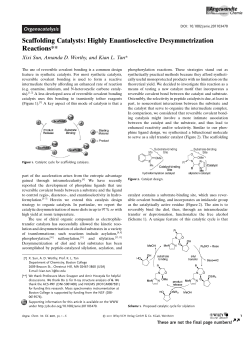 Scaffolding Catalysts: Highly Enantioselective Desymmetrization