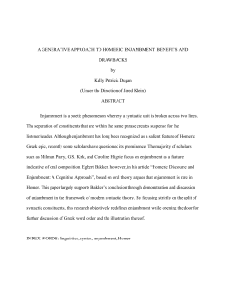 A GENERATIVE APPROACH TO HOMERIC ENJAMBMENT