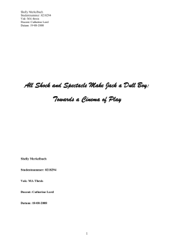 All Shock and Spectacle Make Jack a Dull Boy - UvA-DARE