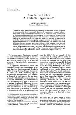 Cumulative Deficit: A Testable Hypothesis?1