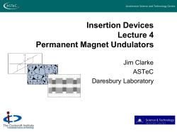 Insertion Devices Lecture 4 Permanent Magnet Undulators