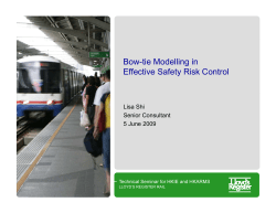 Bow-tie Modelling in Effective Safety Risk Control