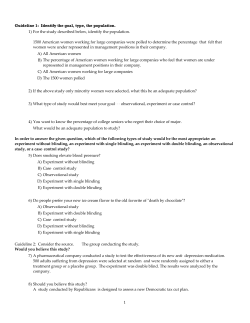 Guideline 1: Identify the goal, type, the population. 1) For the study