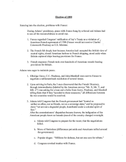 Election of 1800 Entering into the election, problems with France