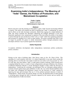 Examining Indie`s Independence: The Meaning of “Indie” Games