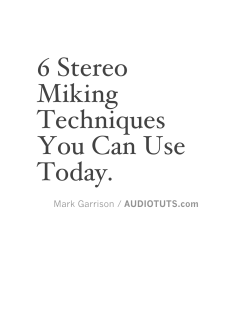 Stereo Microphone Techniques