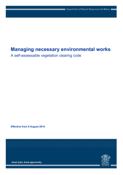 Managing necessary environmental works