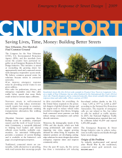 Saving Lives, Time, Money: Building Better Streets