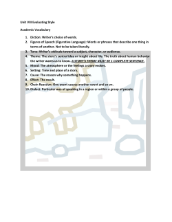 Unit VIII Evaluating Style Academic Vocabulary 1. Diction: Writer`s