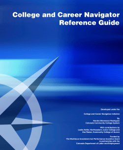 College and Career Navigator Reference Guide