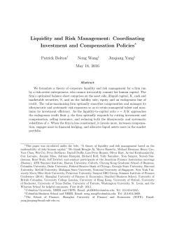 Liquidity and Risk Management: Coordinating Investment and