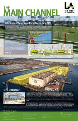 Pages 2-3 4 CITY DOCK NO. 1 Wilmington Waterfront Park Opens
