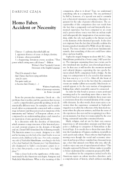 Homo Faber. Accident or Necessity