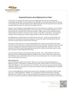 Required Decisions when Digitizing Film or Video