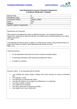 I can estimate how long or heavy an object is, or what