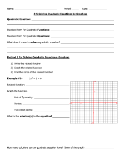 8-5 Solving Quadratic Equations by Graphing