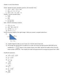 Chapter 11 and 12 Quiz Review Divide. Identify the divisor, dividend