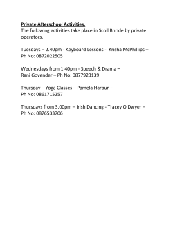 Private Afterschool Activities. The following activities take place in