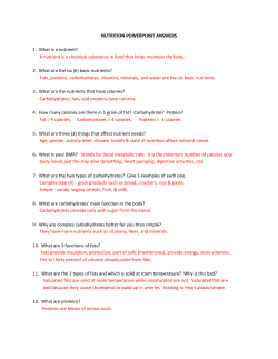 NUTRITION POWERPOINT ANSWERS 1. What is a nutrient? A