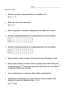 End of Year Test 1. Write the expression using