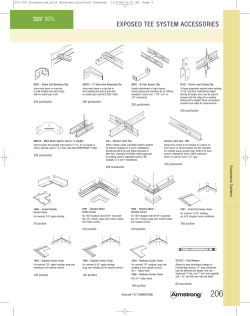 exposed tee system accessories