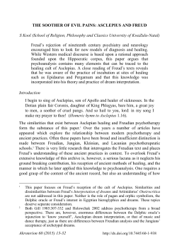 The soother of evil pains : asclepius and freud