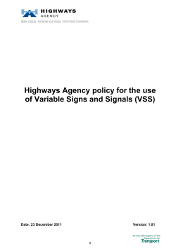 Highways Agency policy for the use of Variable Signs and