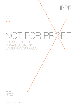 Not for profit: The role of the private sector in England`s schools