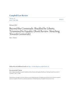 Beyond the Crossroads: Shackled by Liberty, Tyrannized by Equality