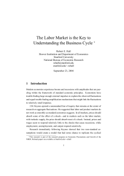The Labor Market is the Key to Understanding the Business Cycle