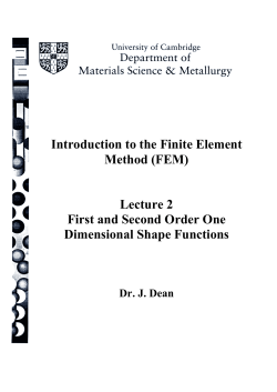Introduction to the Finite Element Method (FEM) Lecture 2 First and