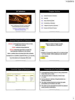 11/20/2013 1 14 Solutions Chapter Outline General Properties of