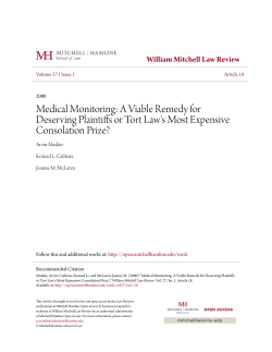 Medical Monitoring: A Viable Remedy for Deserving Plaintiffs or Tort