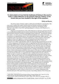 To what extent is it true that the treatment of history in the novel is