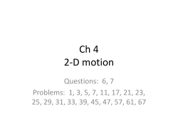 Chapter 4, Motion in 2 and 3 dimensions