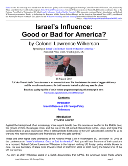 Israel`s Influence: Good or Bad for America?