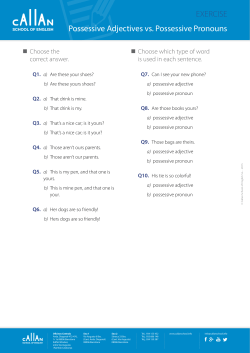 EXERCISE Possessive Adjectives vs. Possessive Pronouns