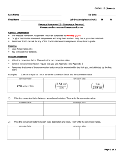 2.54 cm = 1 in ( 2.54 cm 1 in ) ( 1 in 2.54 cm )
