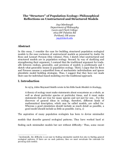Models in population ecology consist in two types &ndash; unstructured