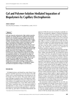 Gel and Polymer-Solution Mediated Separation