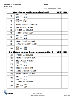 Are these ratios equivalent? YES NO Do these ratios form a